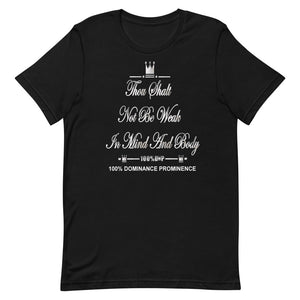 100% D.P Top Rank (words) Thou Shalt Not Be Weak In Mind And Body 2 Short-Sleeve Unisex T-Shirt
