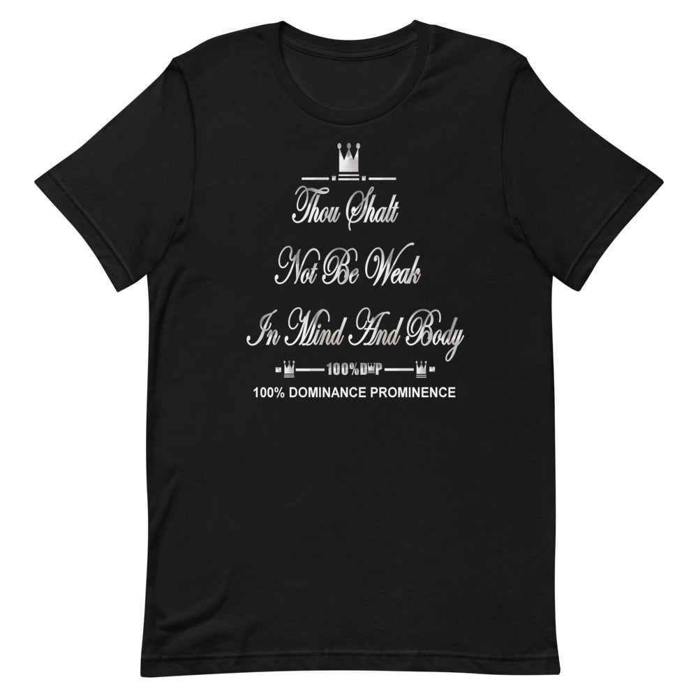 100% D.P Top Rank (words) Thou Shalt Not Be Weak In Mind And Body 2 Short-Sleeve Unisex T-Shirt