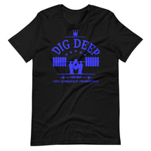 100% D.P DIG DEEP Lift Heavy Squat Man Logo Team color 2 Short-Sleeve Unisex T-Shirt