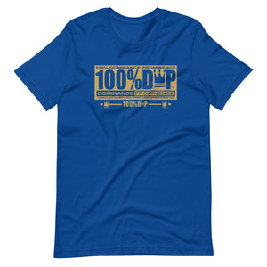 100% D.P DOMINANCE PROMINENCE Gold Logo Tag Short-Sleeve Unisex T-Shirt