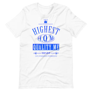 100% D.P HQM Highest Quality Me 2 Short-Sleeve Unisex T-Shirt